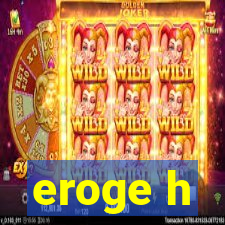 eroge h